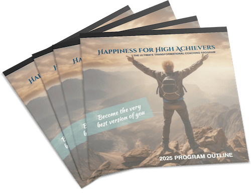 Happiness For High Achievers Program Prospectus